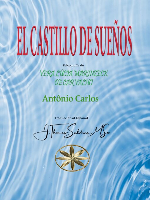 Title details for El Castillo de Sueños by Vera Lúcia Marinzeck de Carvalho - Available